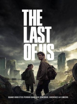 Regarder The Last Of Us - Saison 1 en streaming complet