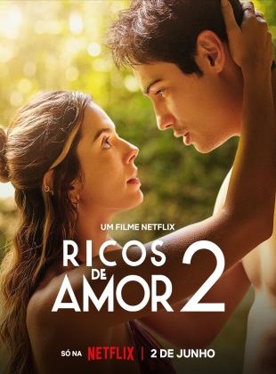 Regarder Ricos de Amor 2 en streaming complet