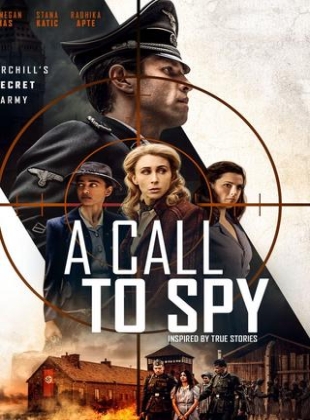 Regarder A Call to Spy en streaming complet