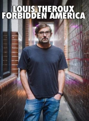 Regarder Louis Theroux's Forbidden America - Saison 1 en streaming complet
