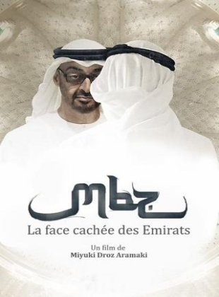 Regarder MBZ, la face cachée des Emirats arabes en streaming complet