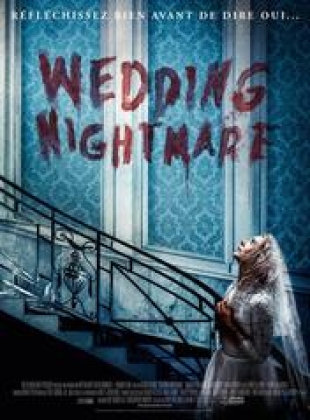 Regarder Wedding Nightmare en streaming complet