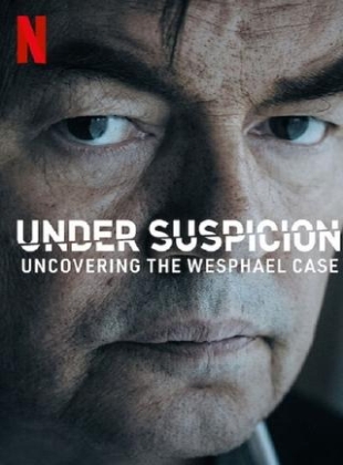Regarder Soupçons, les dessous de l'affaire Wesphael  - Saison 1 en streaming complet