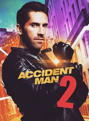 Regarder Accident Man 2 : Hitman's Holiday en streaming complet