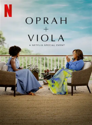 Regarder Oprah + Viola: A Netflix Special Event en streaming complet