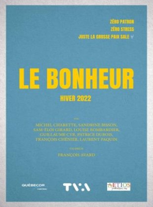 Le Bonheur - Saison 1