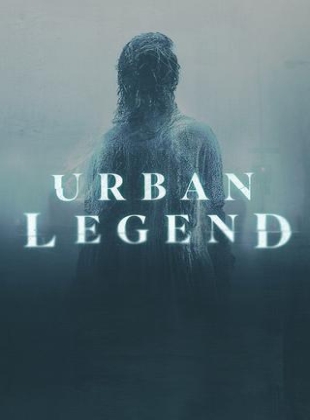 Regarder Urban Legend - Saison 1 en streaming complet