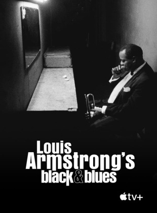 Regarder Louis Armstrong's Black & Blues en streaming complet