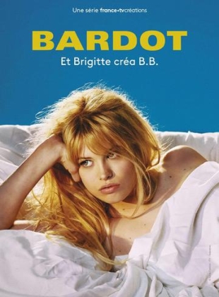 Regarder Bardot - Saison 1 en streaming complet